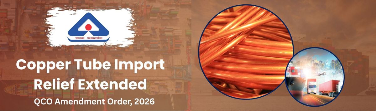 Copper Products QCO Amendment Order 2026 &ndash; Absolute Veritas