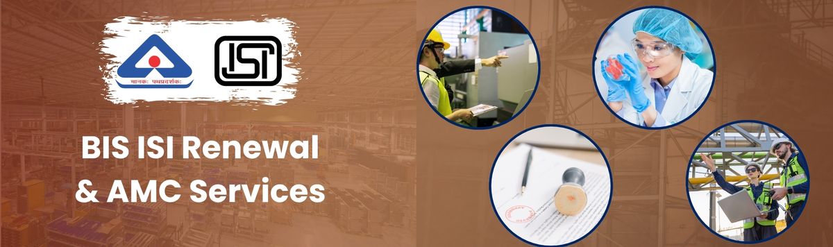 BIS ISI Renewal AMC Services