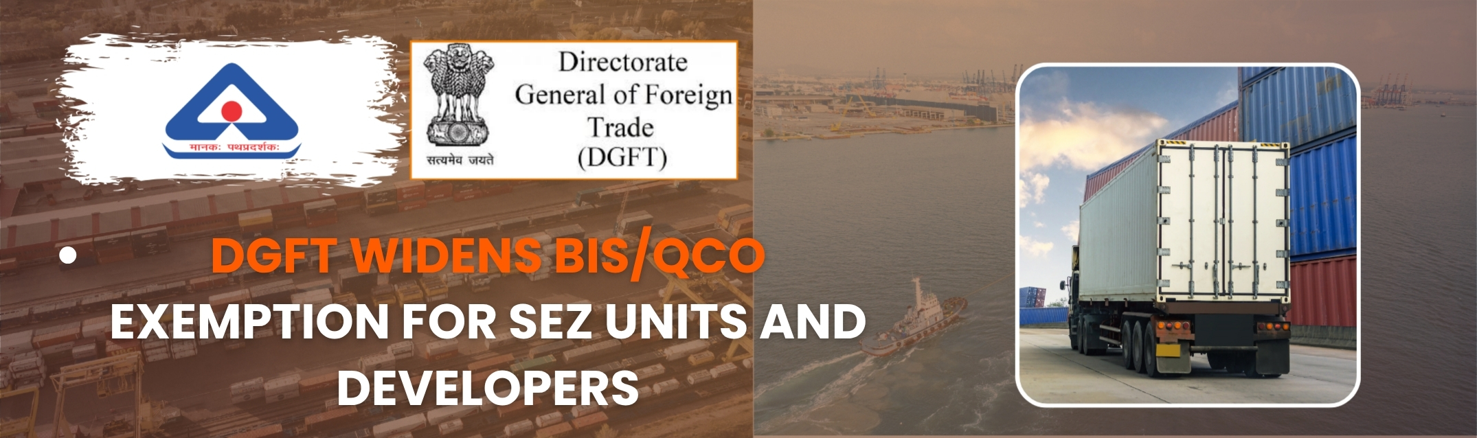 DGFT SEZ QCO BIS Import Exemption 2026